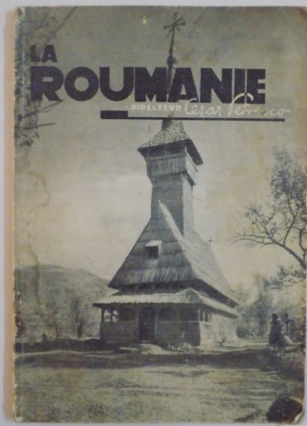 LA ROUMANIE, LA VIE POLITIQUE ECONOMIQUE ET SOCIALE de CEZAR PETRESCO