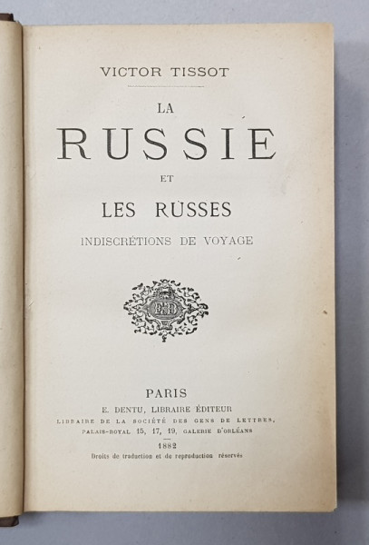 LA RUSIE ET LES RUSSES - INDISCRETIONS DE VOYAGE par VICTOR TISSOT , 1882