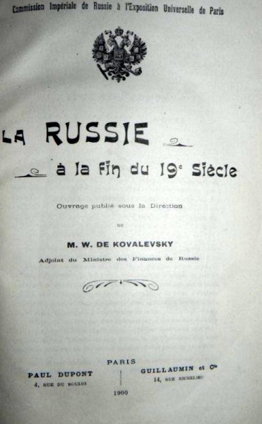 LA RUSSIE A LA FIN DU 19  SIECLE    - M.W. DE. KOVALEVSKY  - PARIS 1900 