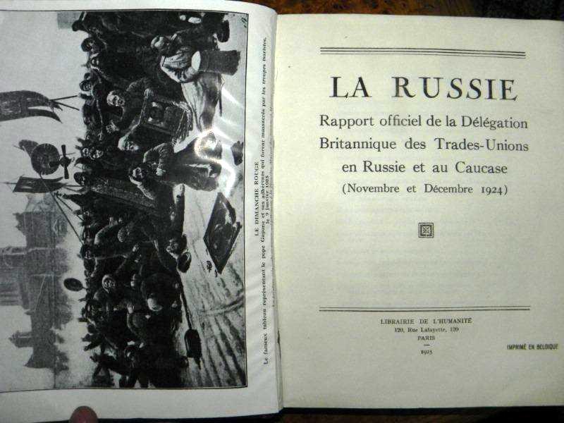 LA RUSSIE -RAPPORT OFFICIEL  DE LA DELEGATION….  - PARIS 1925