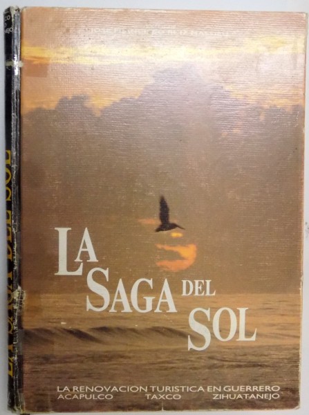 LA SAGA DEL SOL de JOSE FRANCAIS RUIZ MASSIEU