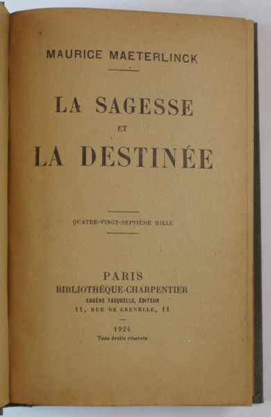 LA SAGESSE ET LA DESTINEE par MAURICE MAETERLINCK , 1924