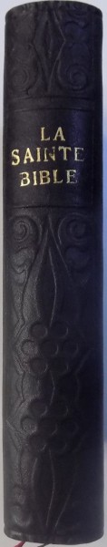 LA SAINTE BIBLE OU L'ANCIEN ET LE NOUVEAU TESTAMENT, VERSION SYNODALE, PARIS 1937