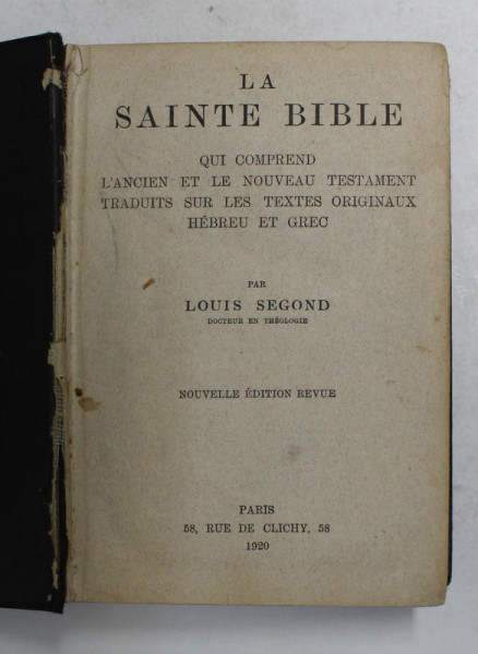 LA SAINTE BIBLE par LOUIS SEGOND , 1920