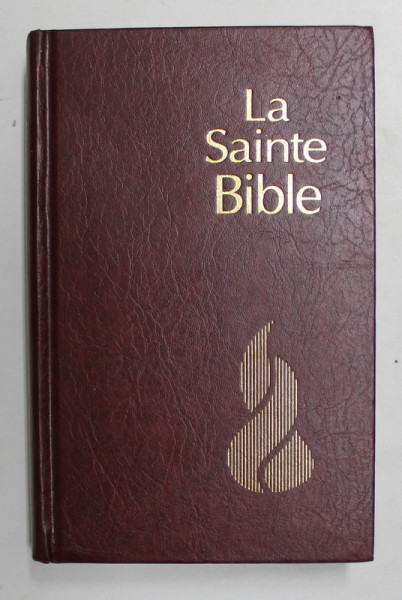 LA SAINTE BIBLE - TRADUITE DES TEXTES ORIGINAUX HEBREU ET GREC par LOUIS SEGOND , NOUVELLE EDITION DE GENEVE , 1979