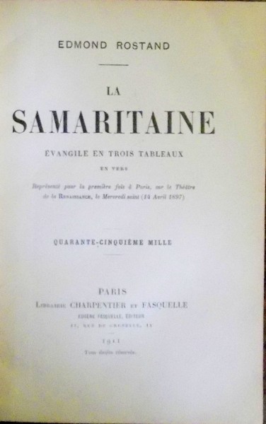 LA SAMARITAINE. EVANGILE EN TROIS TABLEAUX EN VERS par EDMOND ROSTAND, PARIS  1911