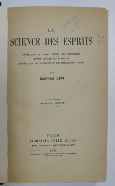 LA SCIENCE DES ESPRITS par ELIPHAS LEVI , 1922 *PREZINTA SUBLINIERI IN TEXT