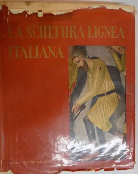 LA SCULTURA LIGNEA ITALIANA di ENZO CARLI , 1960