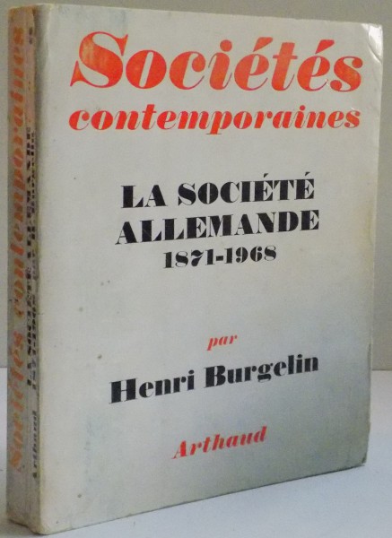 LA SOCIETE ALLEMANDE 1871-1968 , 1969