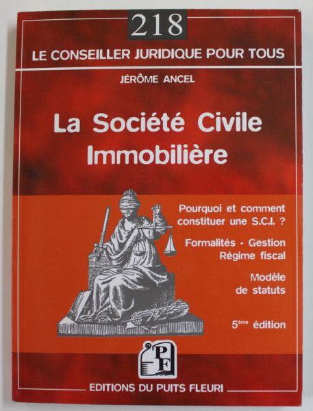 LA SOCIETE CIVILE IMMOBILIERE par JEROME ANCEL, 2006