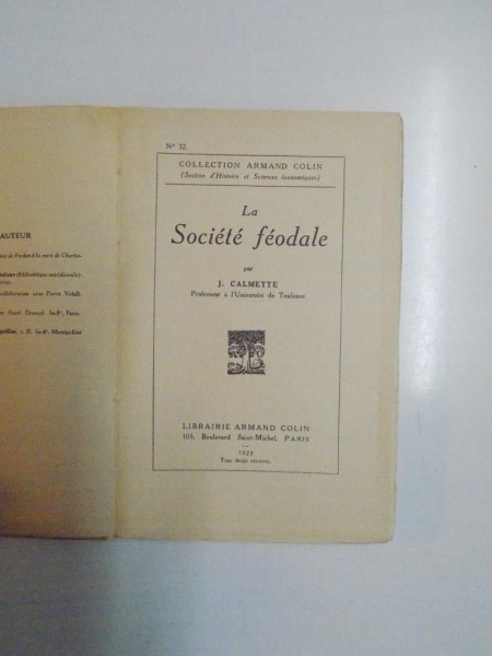 LA SOCIETE FEODALE par J. CALMETTE  1923