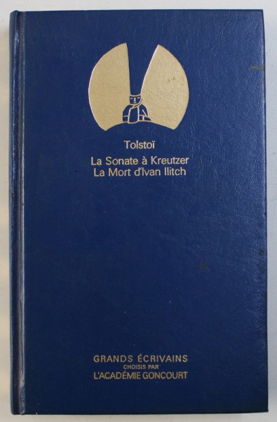 LA SONATE A KREUTZER suivi de LA MORT D ' IVAN ILITCH par LEON TOLSTOI , 1985
