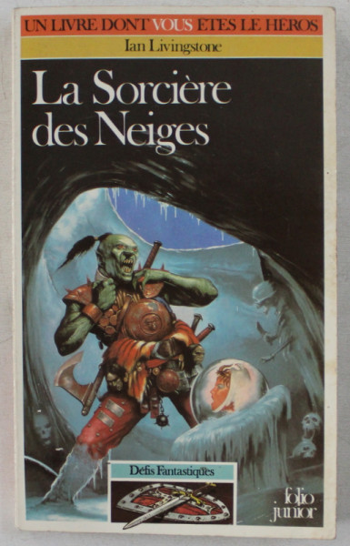 LA SORCIERE DES NEIGES par IAN LIVINGSTONE , 1985