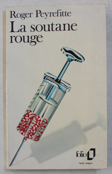 LA SOUTANE ROUGE par ROGER PEYREFITTE , 1983