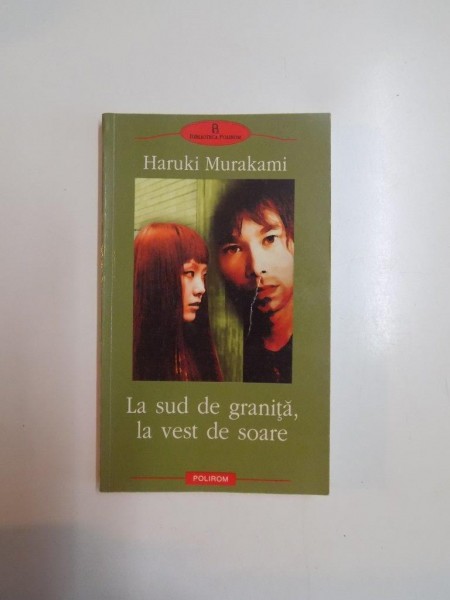 LA SUD DE GRANITA , LA VEST DE SOARE de HARUKI MURAKAMI , 2003