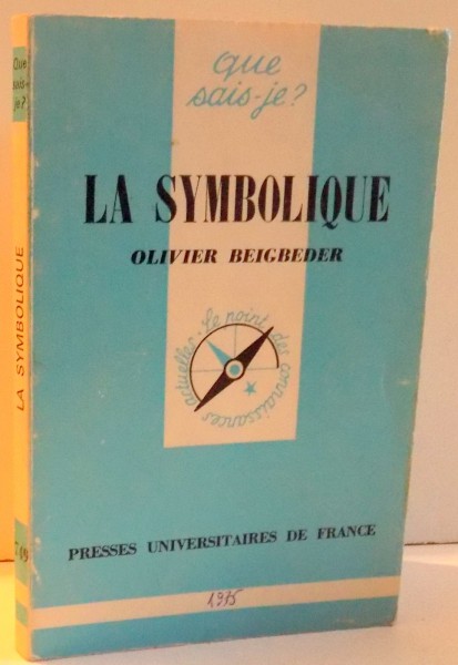 LA SYMBOLIQUE par OLIVIER BEIGBEDER , 1975