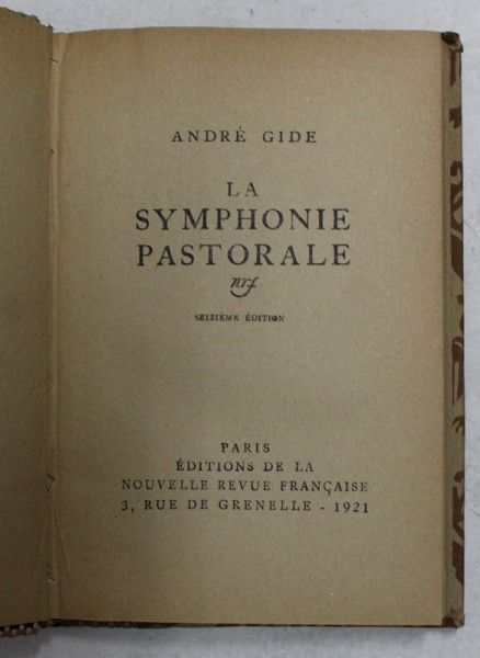 LA SYMPHONIE PASTORALE par ANDRE GIDE , 1921