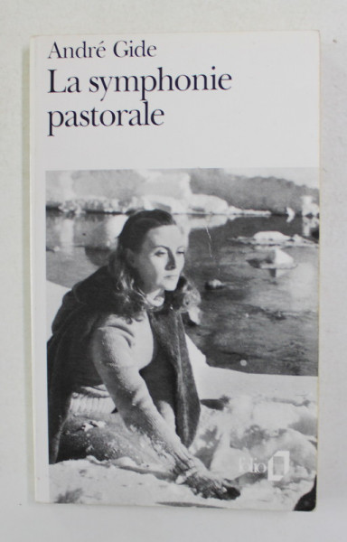 LA SYMPHONIE PASTORALE par ANDRE GIDE , 1997