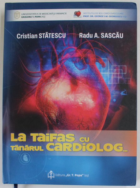LA TAIFAS CU TANARUL CARDIOLOG ...de CRISTIAN STATESCU ...RADU A . SASCAU , 2021