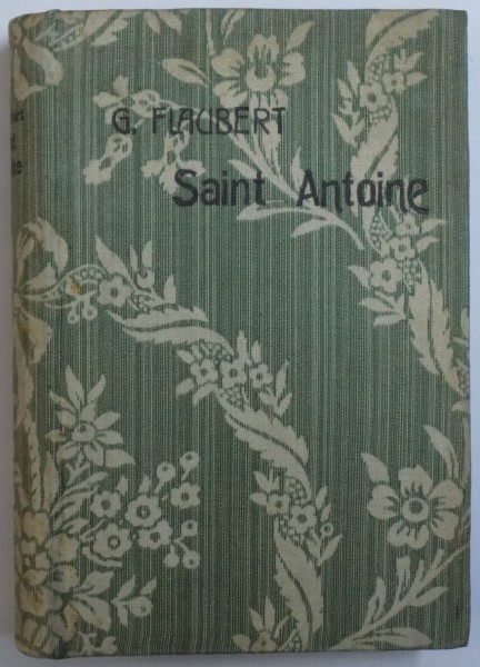 LA TENTATION DE SAINT ANTOINE par GUSTAVE FLAUBERT , 1911