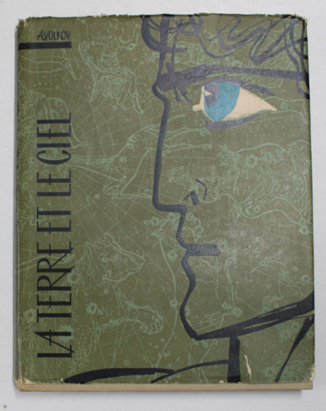 LA TERRE ET LE CIEL par A. VOLKOV , ANII '60