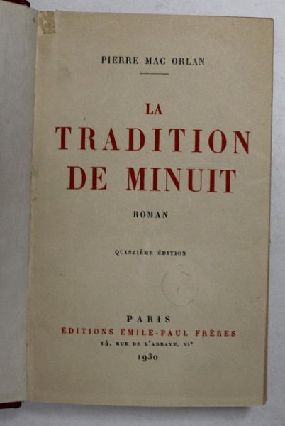 LA TRADITION DE MINUIT - roman par PIERRE MAC ORLAN , 1930