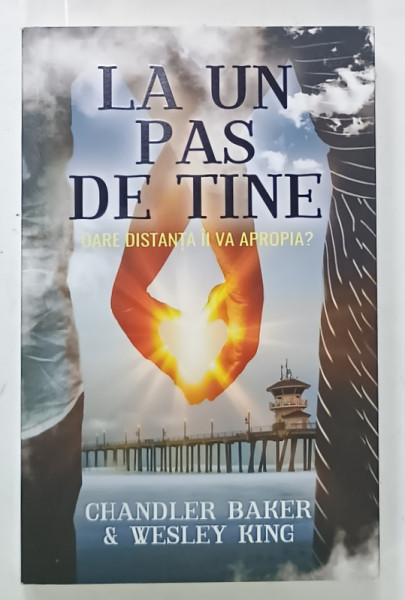 LA UN PAS DE TINE , DAR DISTANTA II VA APROPIA ? de CHANDLER BAKER si WESLEY KING ,2022