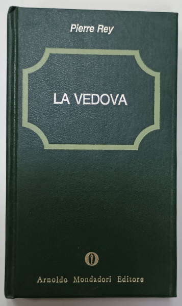 LA VEDOVA di PIERRE REY , TEXT IN LIMBA ITALIANA , 1981