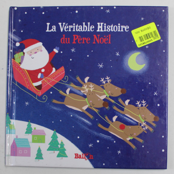 LA VERITABLE HISTOIRE DU PERE NOEL , 2018