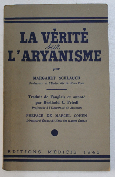 LA VERITE SUR L ' ARYANISME par MARGARET SCHLAUCH , 1945