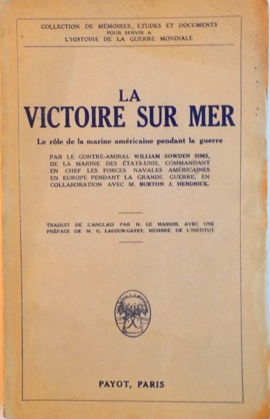 LA VICTOIRE SUR MER, LE ROLE DE LA MARINE AMERICAINE PENDANT LA GUERRE, 1925