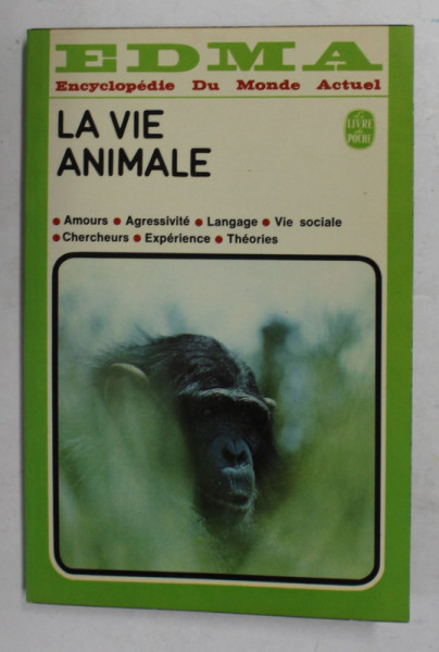 LA VIE ANIMALE , ENCYCLOPEDIE DU MONDE ACTUEL , par CHARLES - HENRI FAVROD , 1975