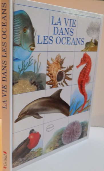 LA VIE DANS LES OCEANS, ILLUSTRATIONS de JAROMIR KNOTEK, 1996