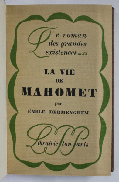 LA VIE DE MAHOMET par EMILE DERMENGHEM , 1929