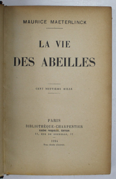 LA VIE DES ABEILLES par MAURICE MAETERLINCK , 1924