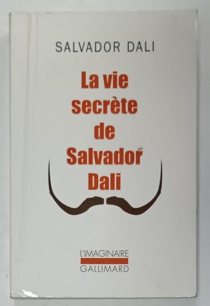 LA VIE SECRETE DE SALVADOR DALI par SALVADOR DALI , 2006 , SUBLINIATA