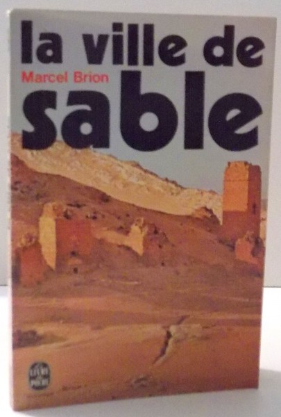 LA VILLE DE SABLE par MARCEL BRION , 1959