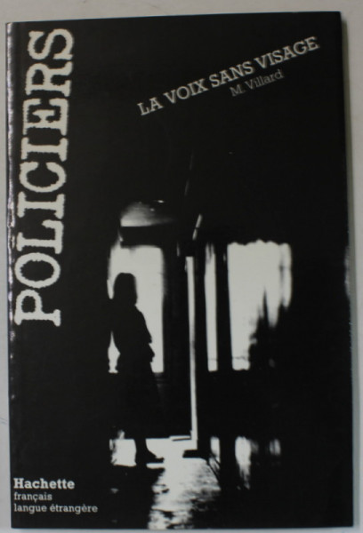 LA VOIX SANS VISAGE par M. VILLARD , 1984