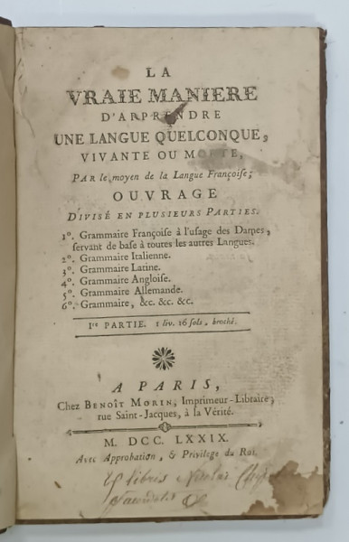 LA VRAI MANIERE D' APRENDRE UNE LANGUE QUELCONQUE VIVANTE OU MORTE , 1er PARTIE , 1779