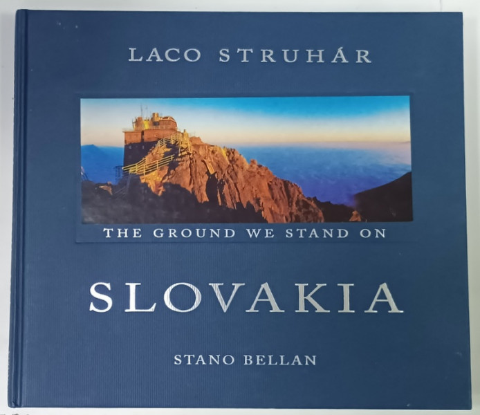 LACO STRUHAR , THE GROUND WE STAND IN SLOVAKIA by STANO BELLAN , 2000