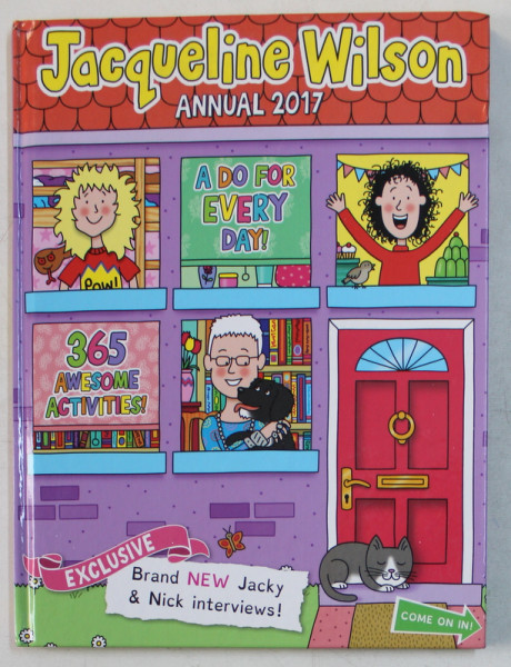 LACQUELINE WILSON  - ANNUAL 2017 - A DO FOR EVERY DAY - 365 AWESOME ACTIVITIES ! , 2016