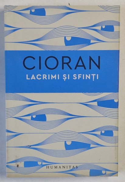 LACRIMI SI SFINTI de EMIL CIORAN , 2022