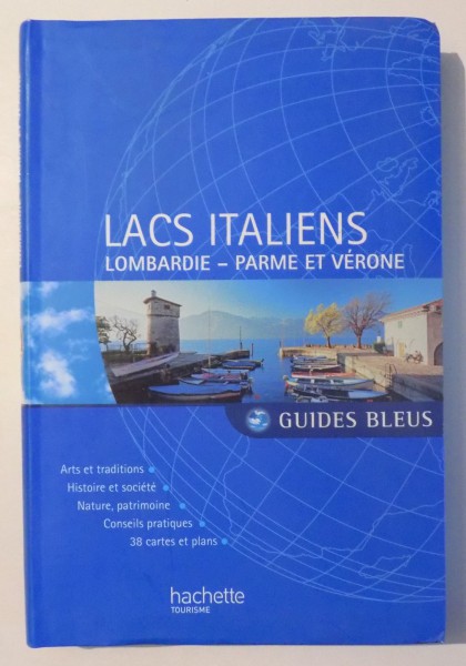 LACS ITALIENS - LOMBARDIE - PARME ET VERONE , 2010