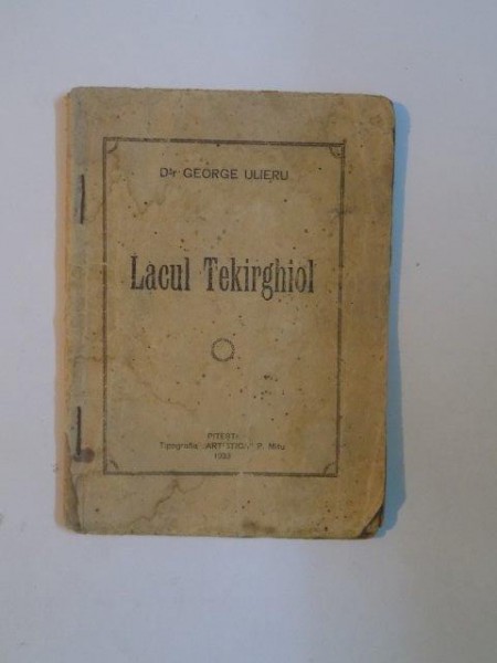 LACUL TEKIRGHIOL de GEORGE ULIERU  1923