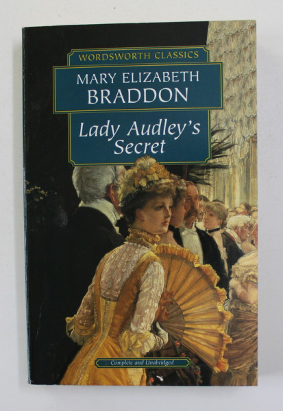 LADY AUDLEY 'S SECRET by MARY ELIZABETH BRADDON , 1997