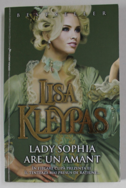 LADY SOPHIA ARE UN AMANT de LISA KLEYPAS , ANII '2000