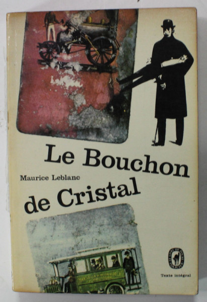 LE BOUCHON DE CRISTAL par MAURICE LEBLANC , 1965