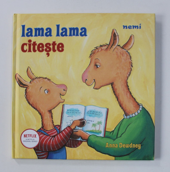 LAMA LAMA CITESTE de ANNA DEWDNEY si REED DUNCAN , ilustratii de J.T. MORROW , 2021