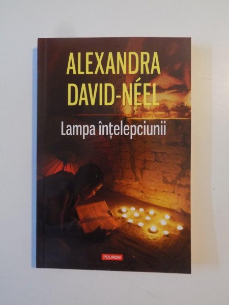 LAMPA INTELEPCIUNII de ALEXANDRA DAVID NEEL 2014