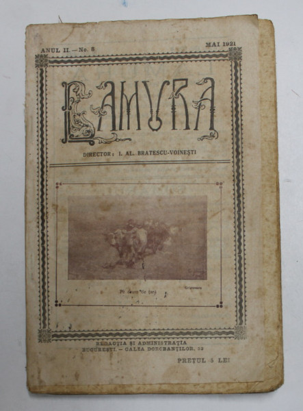 LAMURA , , ANUL II , NR. 8 , COLIGAT : LAMURA LITERATURA , ARTA , STIINTA si LAMURA PEDAGOGICA , REVISTA INVATAMANTULUI PRIMAR SI NORMAL DIN ROMANIA , MAI . 1921